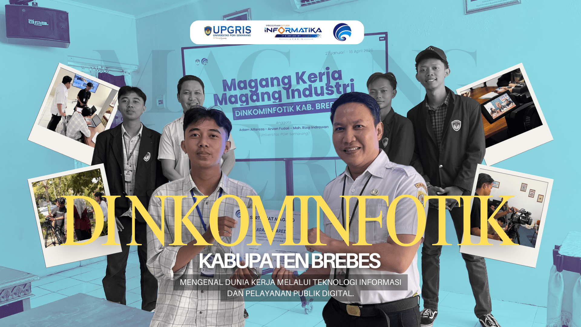 Mahasiswa Informatika Tunjukkan Inovasi Digital Melalui Magang di Dinas Komunikasi Informatika dan Statistik Kabupaten Brebes