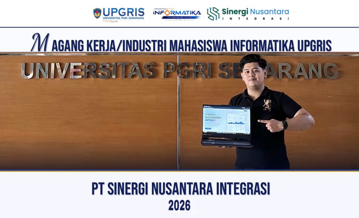 Mahasiswa Informatika UPGRIS Kembangkan Sistem SOP Digital Berbasis Web di PT Sinergi Nusantara Integrasi